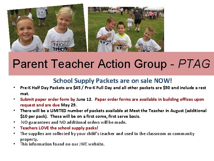 Parent Teacher Action Group - PTAG • • School Supply Packets are on sale