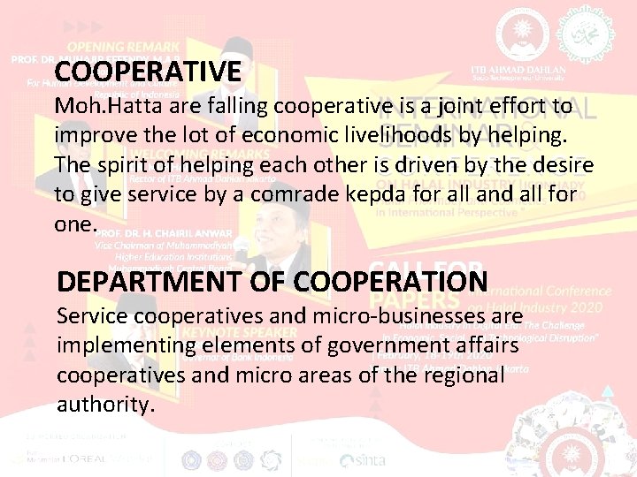COOPERATIVE Moh. Hatta are falling cooperative is a joint effort to improve the lot