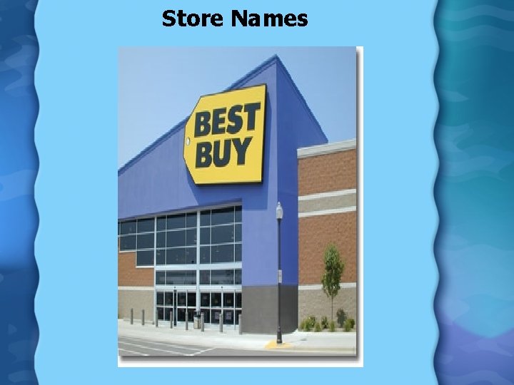 Store Names 