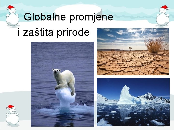 Globalne promjene i zaštita prirode 