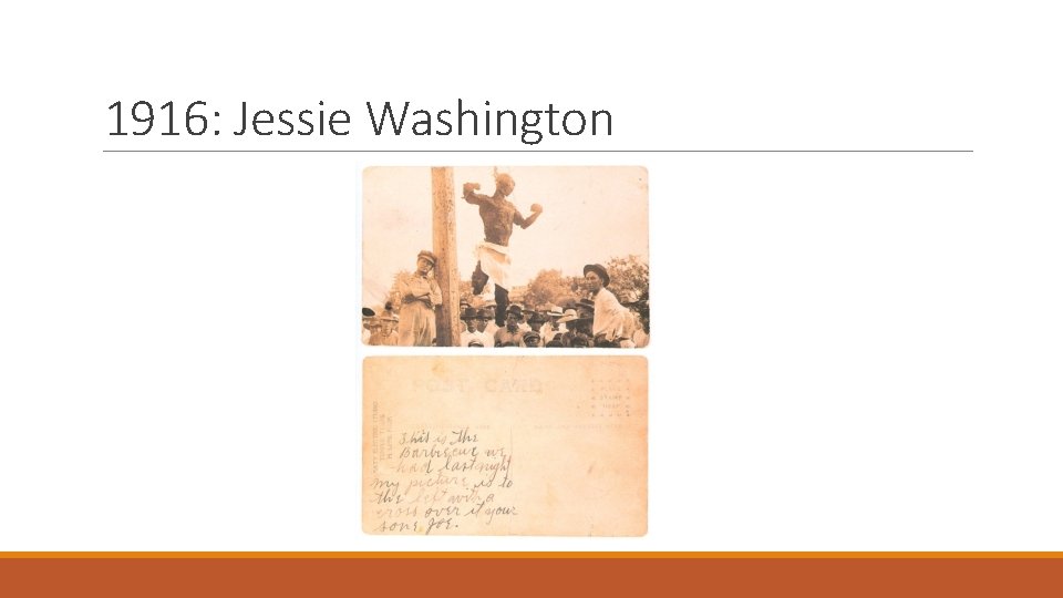 1916: Jessie Washington 