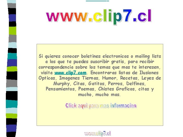 __________ __ Si quieres conocer boletines electronicos o mailing lists a los que te