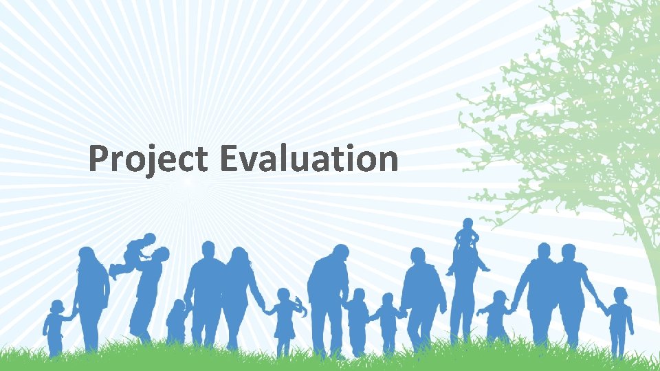 Project Evaluation 