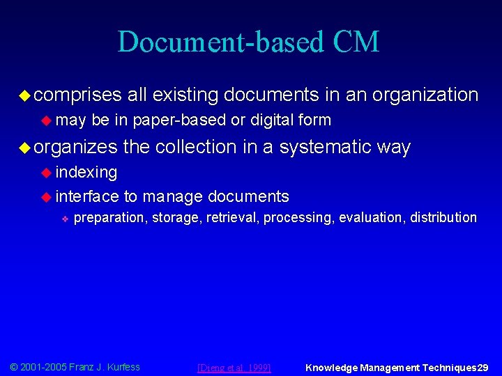 Document-based CM u comprises u may all existing documents in an organization be in
