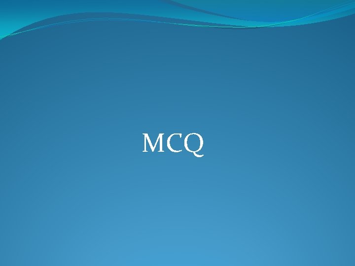 MCQ 