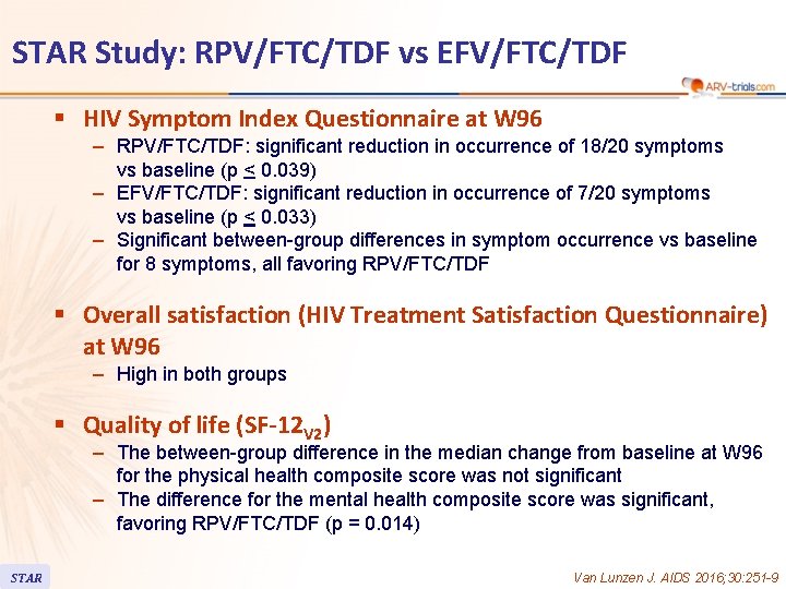 STAR Study: RPV/FTC/TDF vs EFV/FTC/TDF § HIV Symptom Index Questionnaire at W 96 –