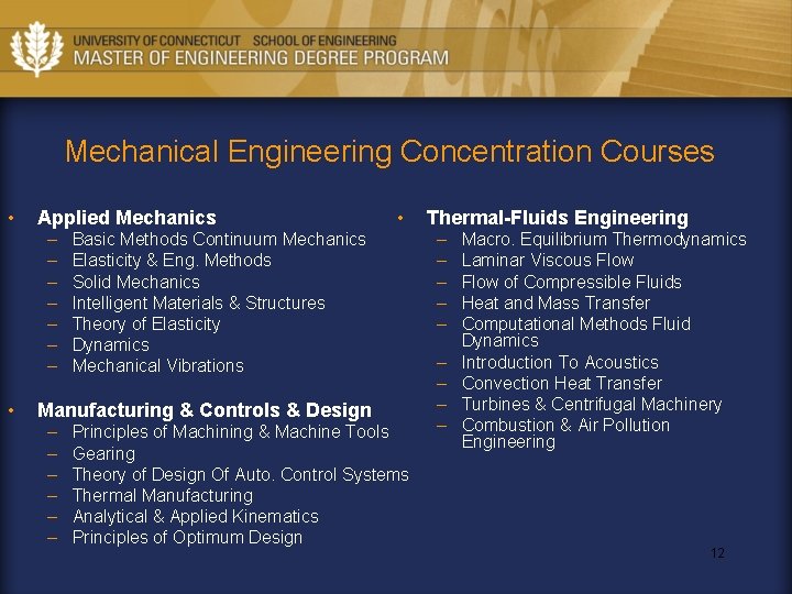 Mechanical Engineering Concentration Courses • Applied Mechanics – – – – • • Basic