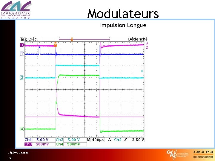 Modulateurs Impulsion Longue Jérémy Bastide 19 