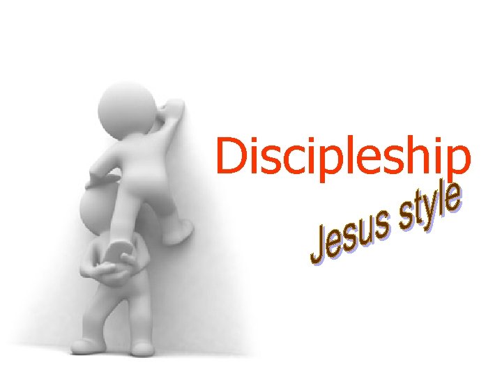 Discipleship 