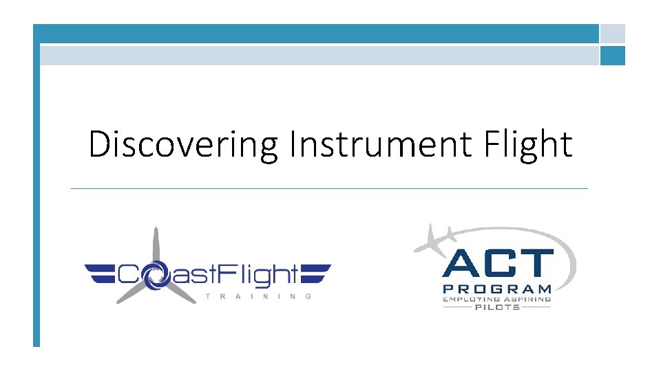 Discovering Instrument Flight 