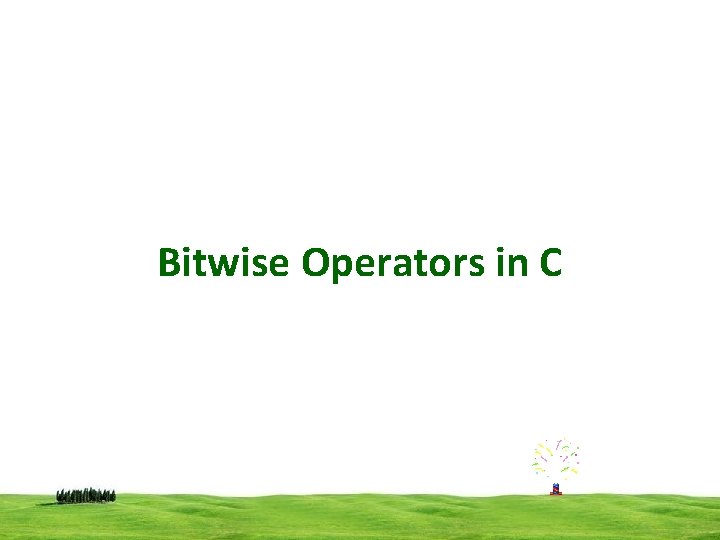 Bitwise Operators in C 