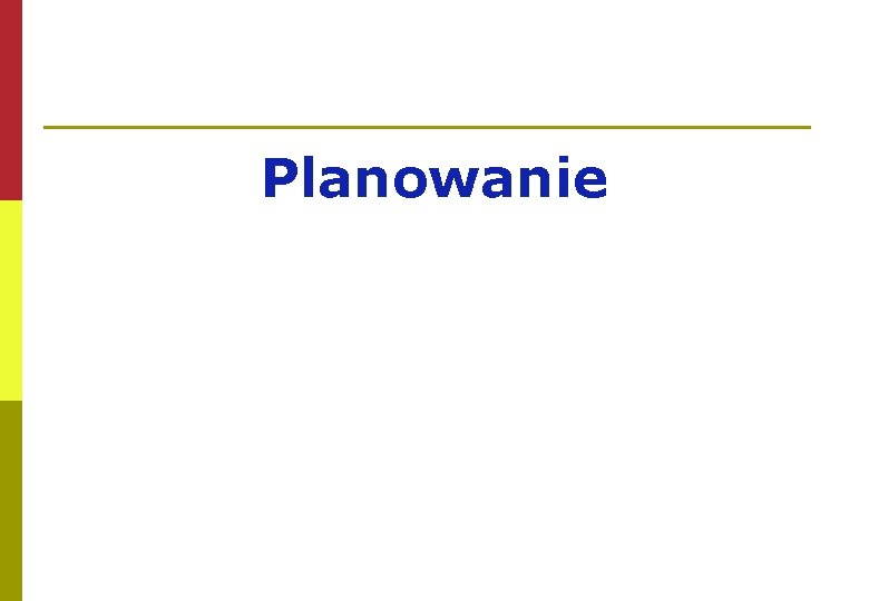 Planowanie 