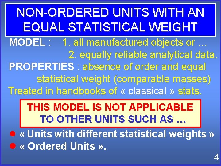 Unit Types Statistics FOURTH PART THE FOUR BRANCHES OF STATISTICS Units