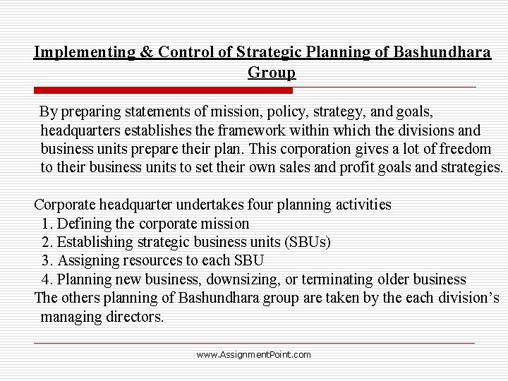 Implementing & Control of Strategic Planning of Bashundhara Group By preparing statements of mission,