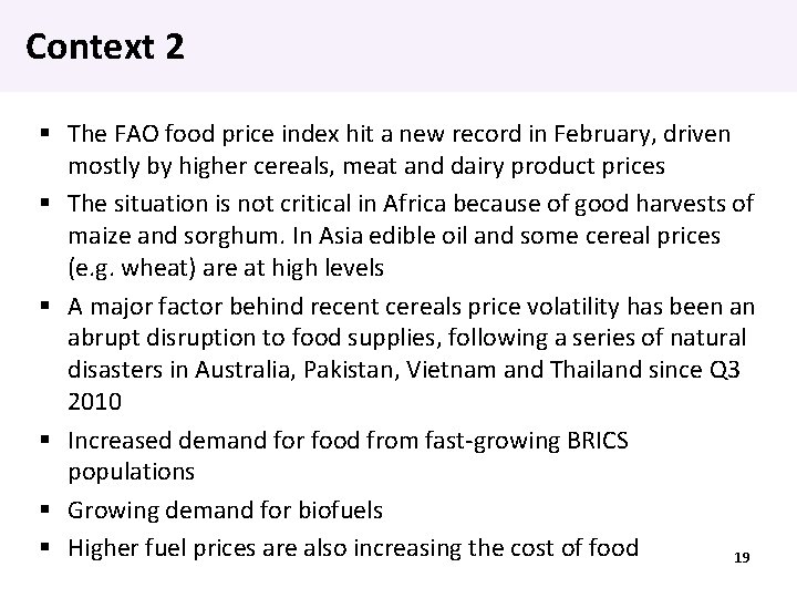 Context 2 The FAO food price index hit a new record in February, driven