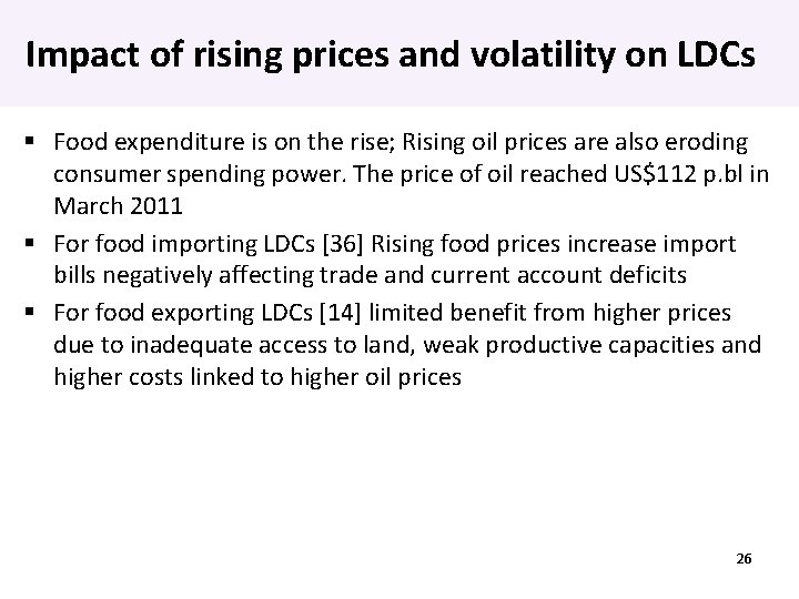 Impact of rising prices and volatility on LDCs Food expenditure is on the rise;