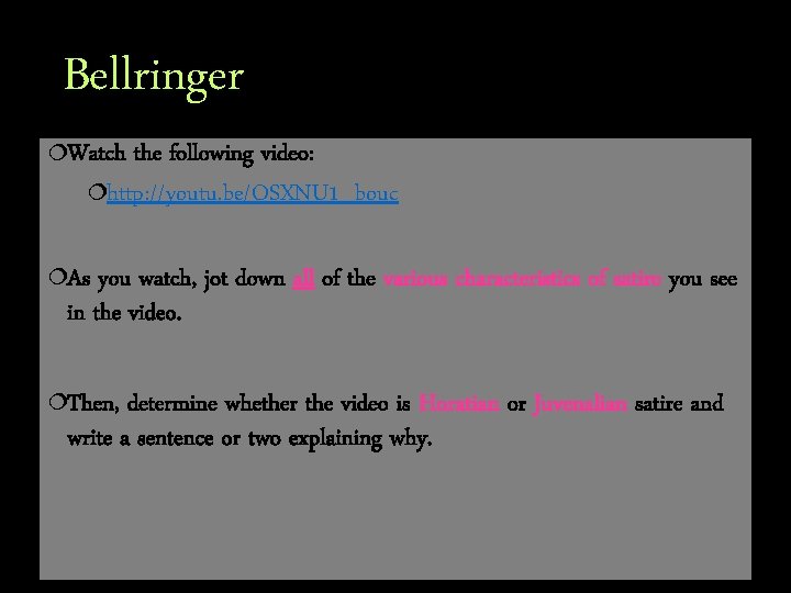 Bellringer ¦Watch the following video: ¦http: //youtu. be/OSXNU 1_bouc ¦As you watch, jot down