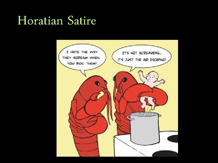 Horatian Satire 