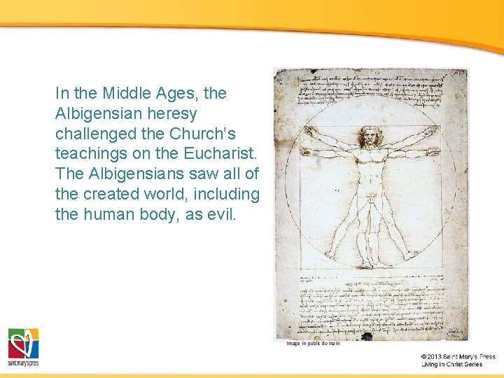 In the Middle Ages, the Albigensian heresy challenged the Church’s teachings on the Eucharist. In the Middle Ages, the Albigensian heresy challenged the Church’s teachings on the Eucharist.