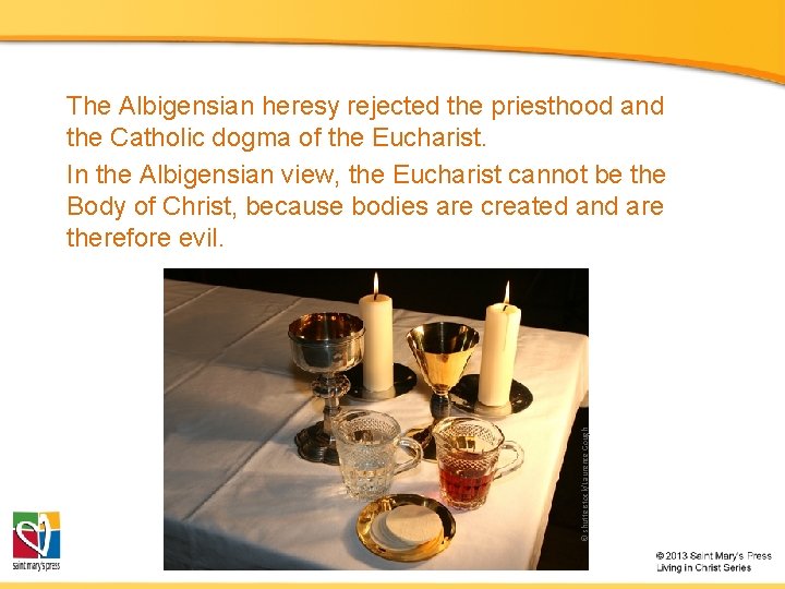 © shutterstock/Laurence Gough The Albigensian heresy rejected the priesthood and the Catholic dogma of © shutterstock/Laurence Gough The Albigensian heresy rejected the priesthood and the Catholic dogma of