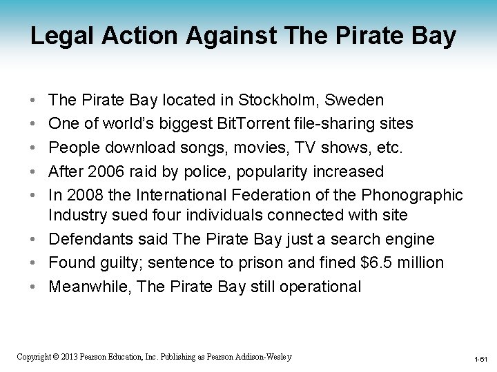Legal Action Against The Pirate Bay • • • The Pirate Bay located in