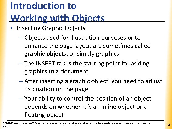 Introduction to Working with Objects XP • Inserting Graphic Objects – Objects used for