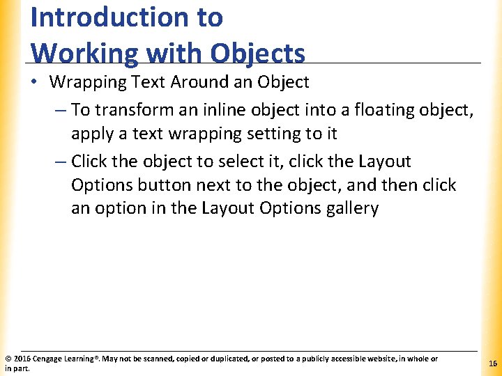 Introduction to Working with Objects XP • Wrapping Text Around an Object – To