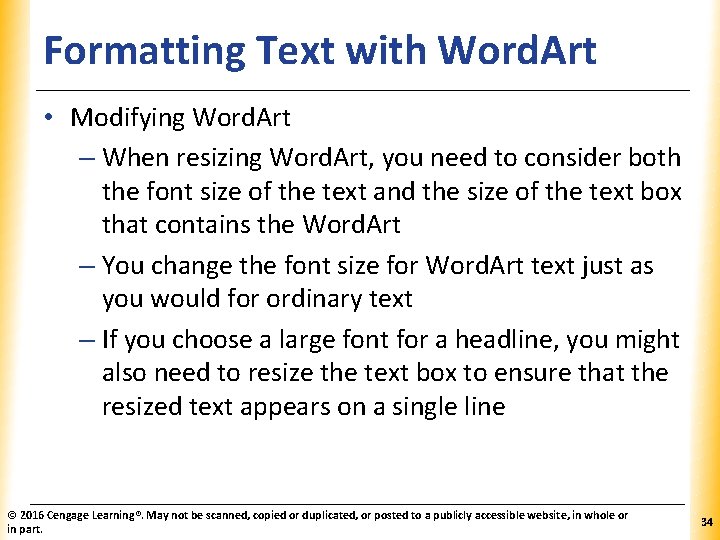 Formatting Text with Word. Art XP • Modifying Word. Art – When resizing Word.