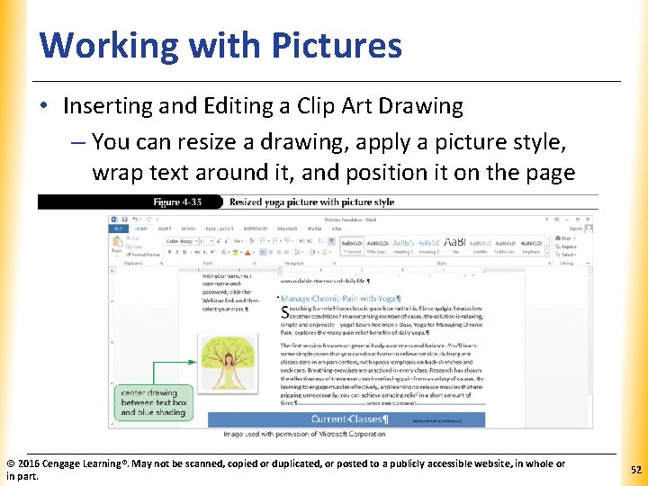 Working with Pictures XP • Inserting and Editing a Clip Art Drawing – You