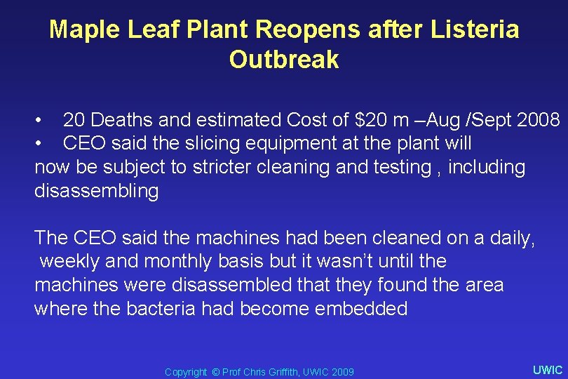 Maple Leaf Plant Reopens after Listeria Outbreak • 20 Deaths and estimated Cost of