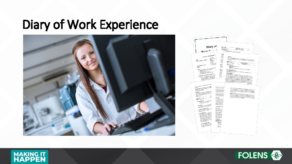 Diary of Work Experience 