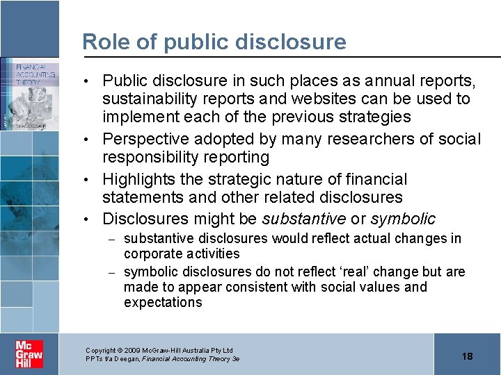 Role of public disclosure Public disclosure in such places as annual reports, sustainability reports