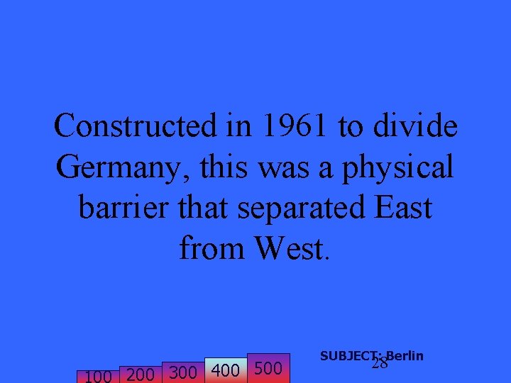 Constructed in 1961 to divide Germany, this was a physical barrier that separated East