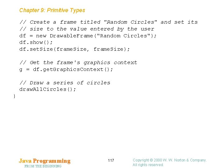 Chapter 9: Primitive Types // Create a frame titled "Random Circles" and set its