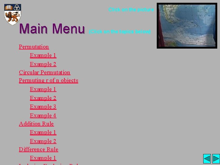 Click on the picture Main Menu Permutation Example 1 Example 2 Circular Permutation Permuting Click on the picture Main Menu Permutation Example 1 Example 2 Circular Permutation Permuting