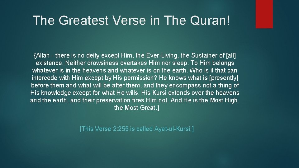 The Greatest Verse in The Quran! {Allah - there is no deity except Him,