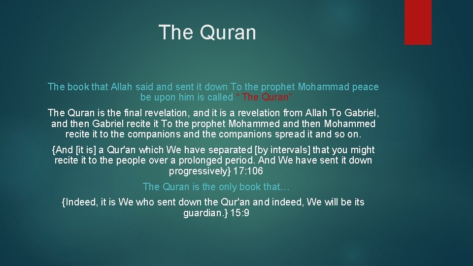 The Quran The book that Allah said and sent it down To the prophet