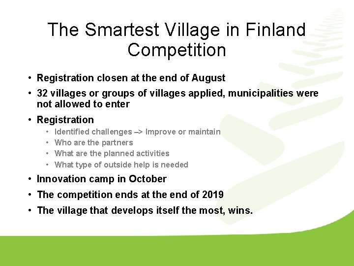 The Smartest Village in Finland Competition • Registration closen at the end of August