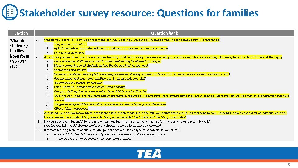 Stakeholder survey resource: Questions for families Section What do students / families hope for