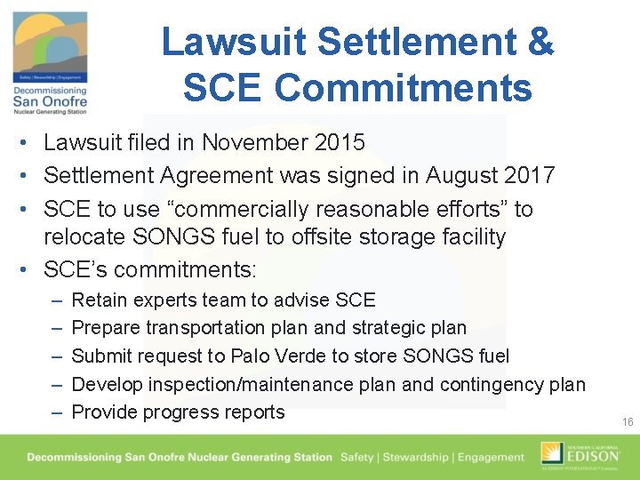 Lawsuit Settlement & SCE Commitments • Lawsuit filed in November 2015 • Settlement Agreement