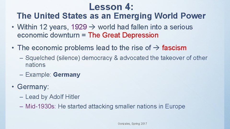 Lesson 4: The United States as an Emerging World Power • Within 12 years,