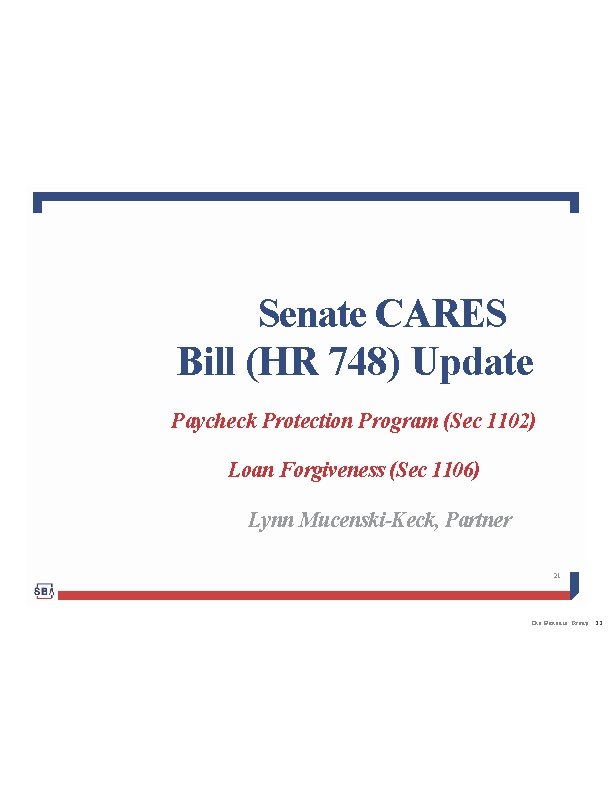 Senate CARES Bill (HR 748) Update Paycheck Protection Program (Sec 1102) Loan Forgiveness (Sec