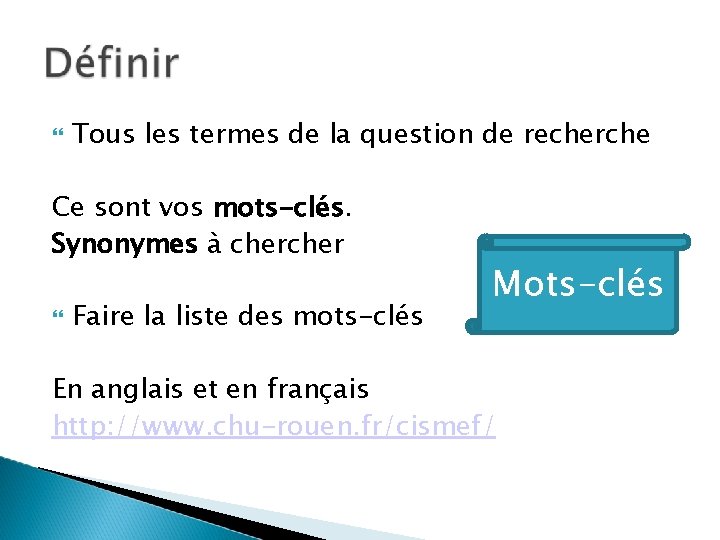Tous les termes de la question de recherche Ce sont vos mots-clés. Synonymes Tous les termes de la question de recherche Ce sont vos mots-clés. Synonymes