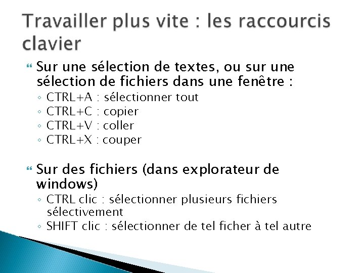 Sur une sélection de textes, ou sur une sélection de fichiers dans une Sur une sélection de textes, ou sur une sélection de fichiers dans une