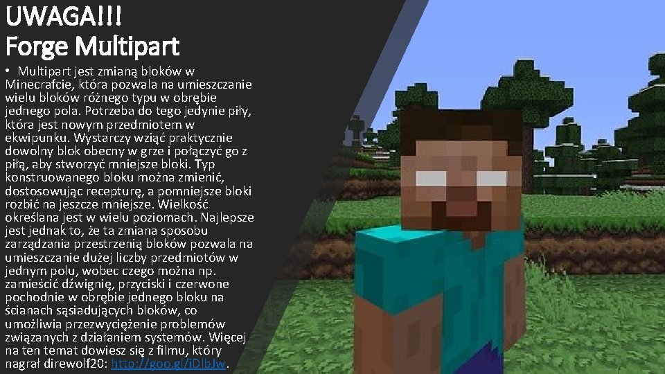 UWAGA!!! Forge Multipart • Multipart jest zmianą bloków w Minecrafcie, która pozwala na umieszczanie