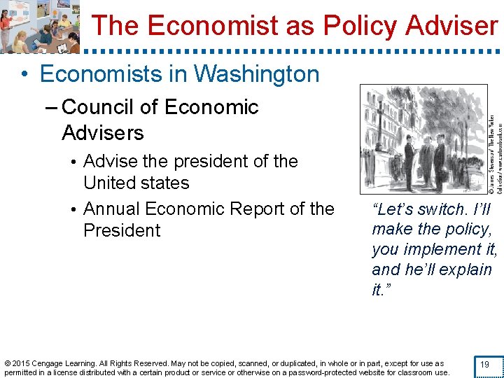The Economist as Policy Adviser • Economists in Washington – Council of Economic Advisers