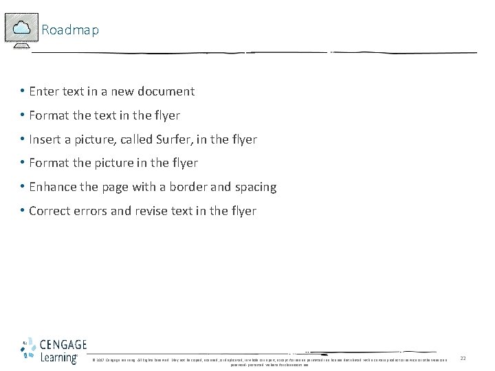 Roadmap • Enter text in a new document • Format the text in the Roadmap • Enter text in a new document • Format the text in the