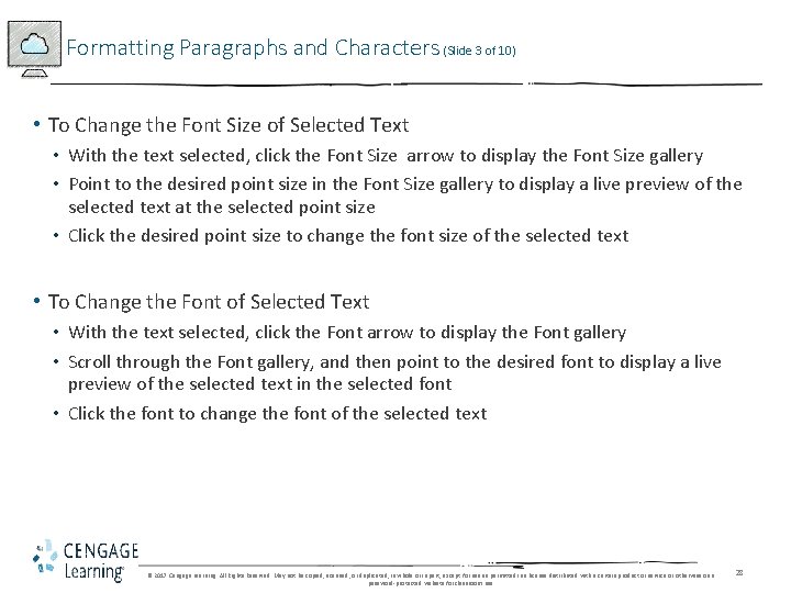 Formatting Paragraphs and Characters (Slide 3 of 10) • To Change the Font Size Formatting Paragraphs and Characters (Slide 3 of 10) • To Change the Font Size