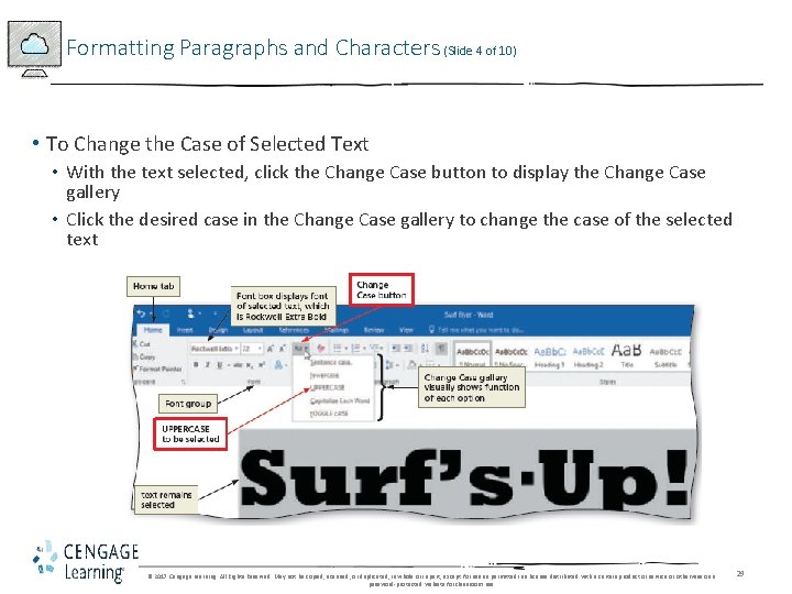 Formatting Paragraphs and Characters (Slide 4 of 10) • To Change the Case of Formatting Paragraphs and Characters (Slide 4 of 10) • To Change the Case of