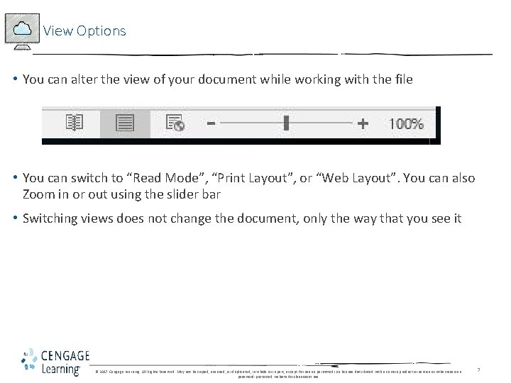View Options • You can alter the view of your document while working with View Options • You can alter the view of your document while working with